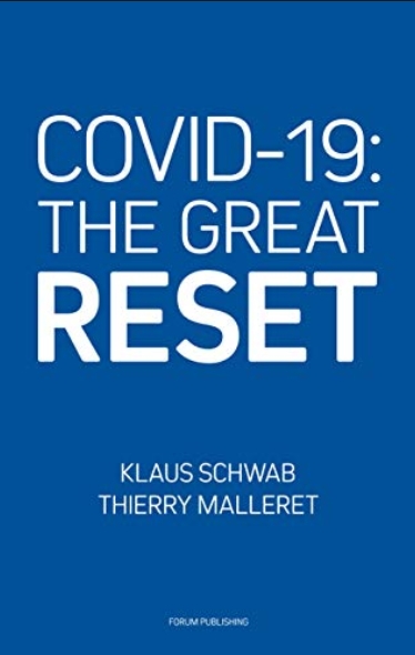 О книге COVID-19 GREAT RESET – «Ковид-19 Великий Сброс»